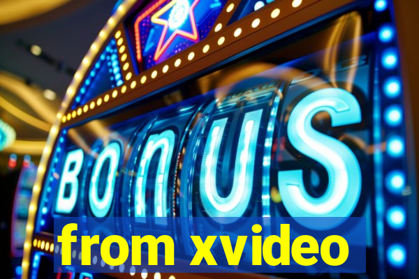 from xvideo